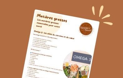 Les matières grasses : ennemies… ou alliées indispensables ?